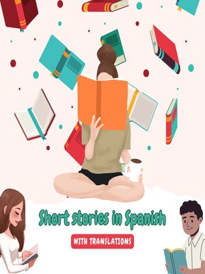 cover image of Short stories in Spanish with English translations